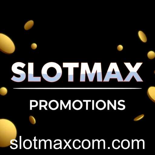 Unlock Exciting Rewards with Exclusive Promotions in SLOTMAX Games