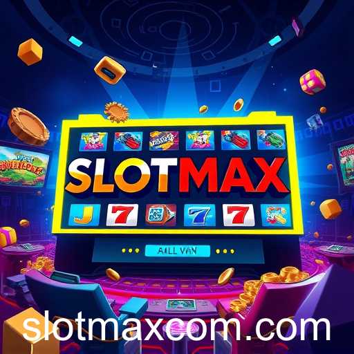 SLOTMAX Revolutionizes Online Gaming in 2025